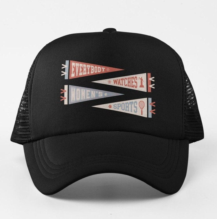Everybody Watches Women's Sports Equality Hat