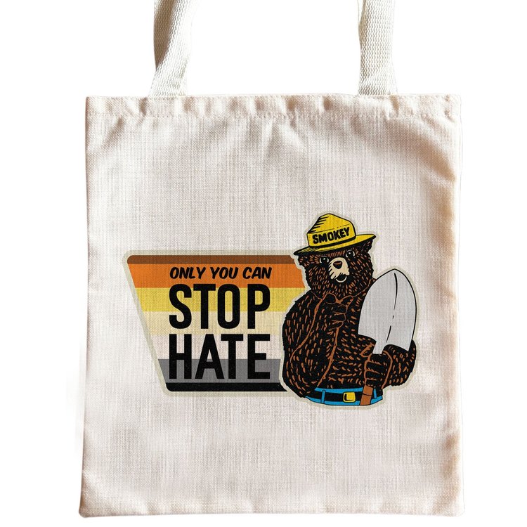 Only You Can Stop Hate Tote Bag