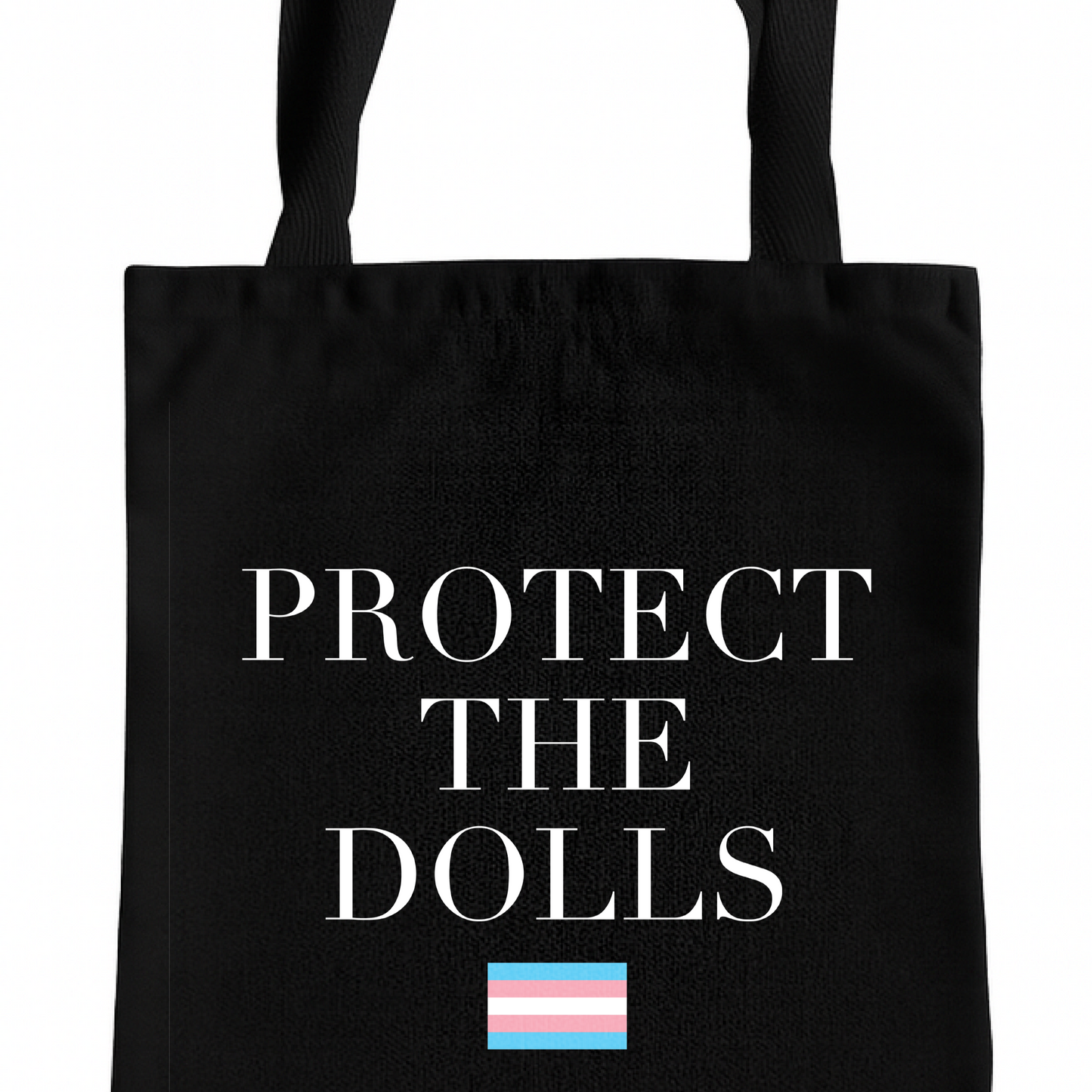 Protect the Dolls Tote