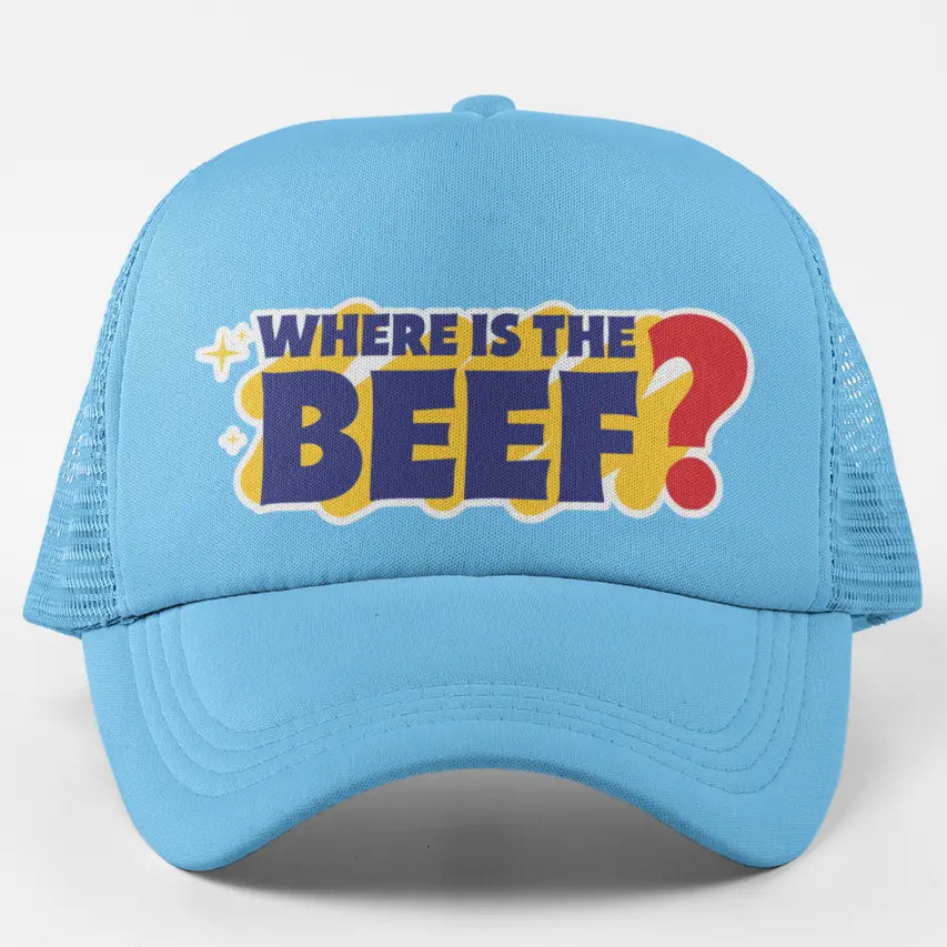 Where is the Beef?  Cap