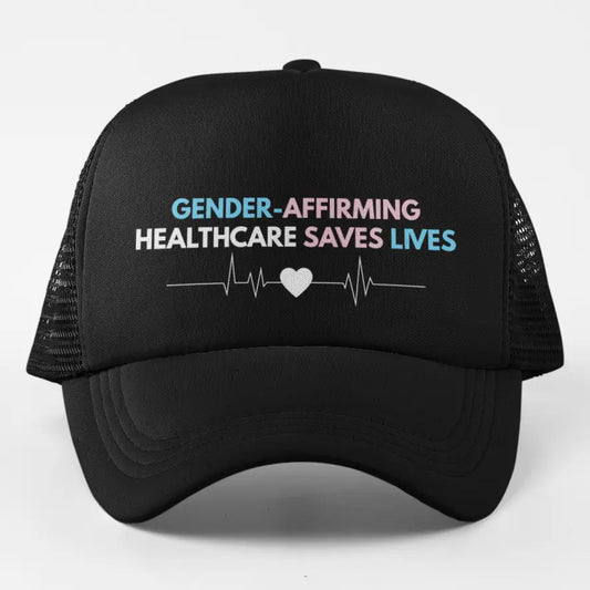 Gender-Affirming Healthcare Saves Lives Cap Hat (Heartbeat)