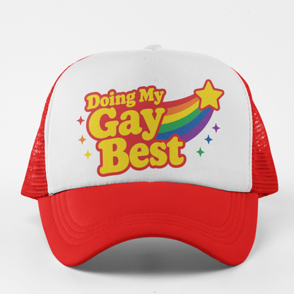 Doing My Gay Best Rainbow Trucker Hat (Choose color)