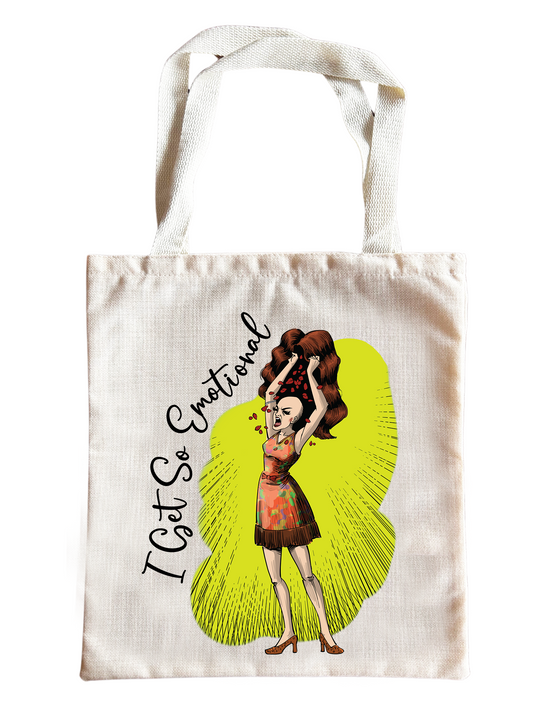 I Get So Emotional Tote