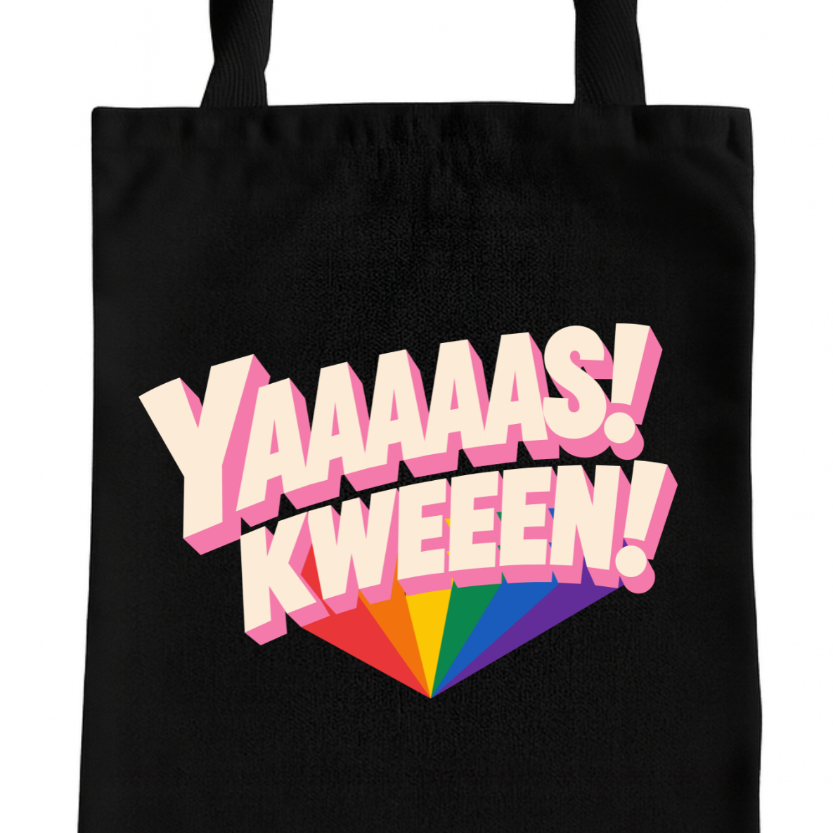 Yaaaaas Kweeen Tote Bag