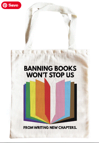 Banning Books Won't Stop Us From Writing New Chapters Tote
