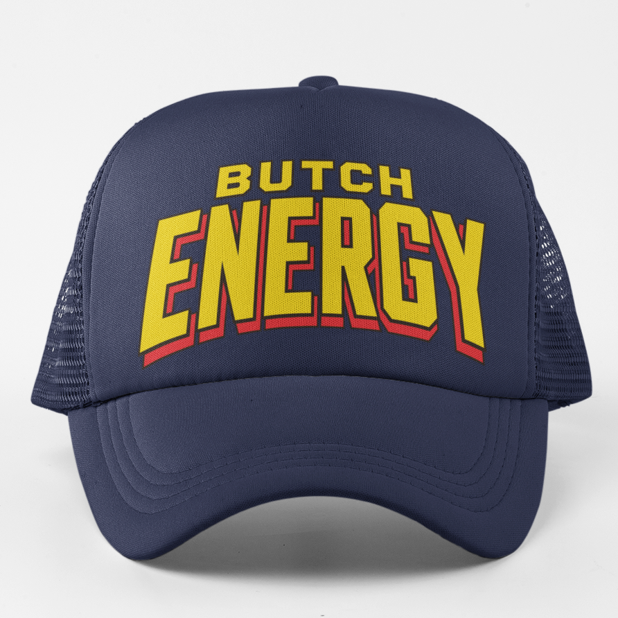 A navy blue trucker hat with 'BUTCH ENERGY' printed on the front in bold yellow letters with a red shadow effect, set against a plain light gray background.