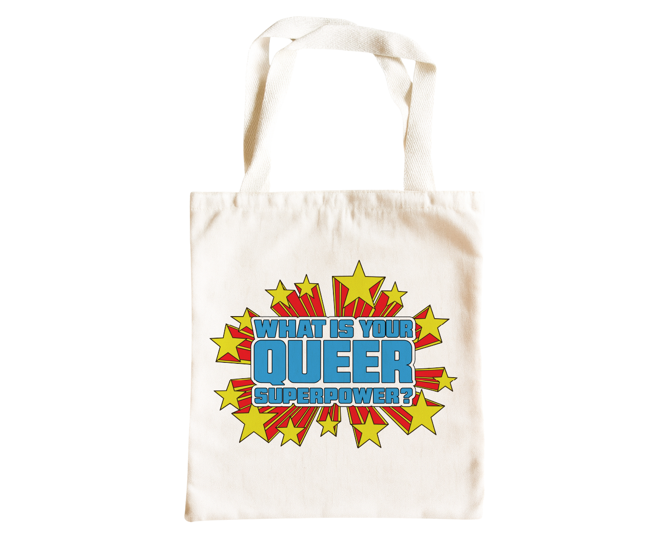 What Is Your Queer Super Power? LGBTQ+ Tote Bag