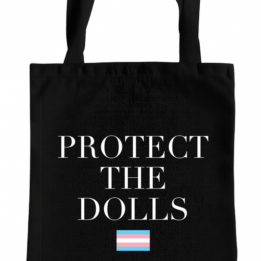 Protect the Dolls Tote