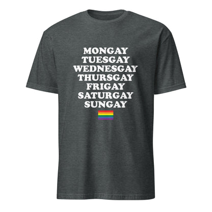 Gays of the Week Unisex T-Shirt