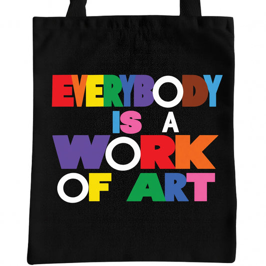 Everybody Is a Work of Art black tote bag